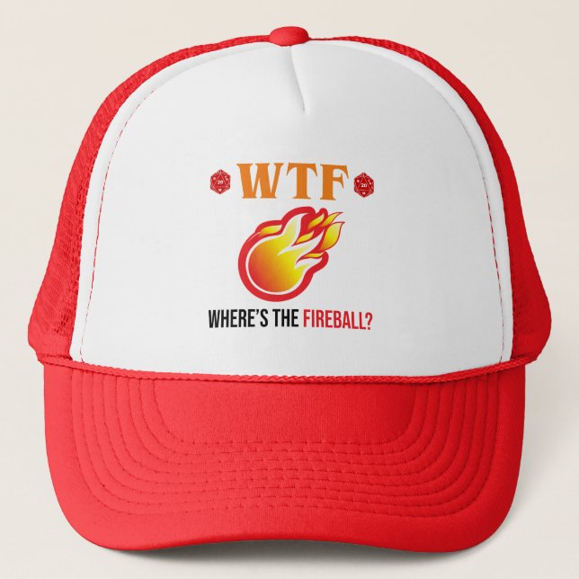 WTF - Where's The Fireball? Trucker Hat (Front)