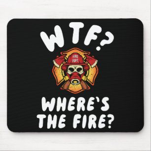 WTF Where's the Firefighter Mouse Mat