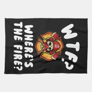 WTF Where's the Firefighter Tea Towel