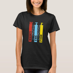 Wtf Where'S The Fish Fishing   T-Shirt