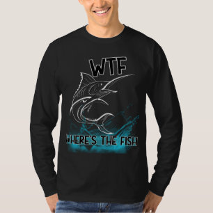 WTF Where's The Fish T-Shirt