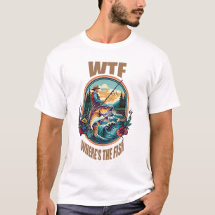 wtf where's the fish T-Shirt