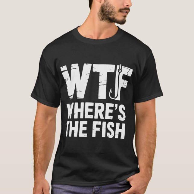 WTF Where's The Fish T-Shirt (Front)