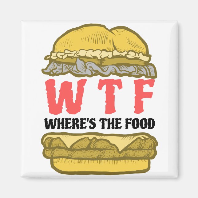 WTF Where's the Food Magnet (Front)