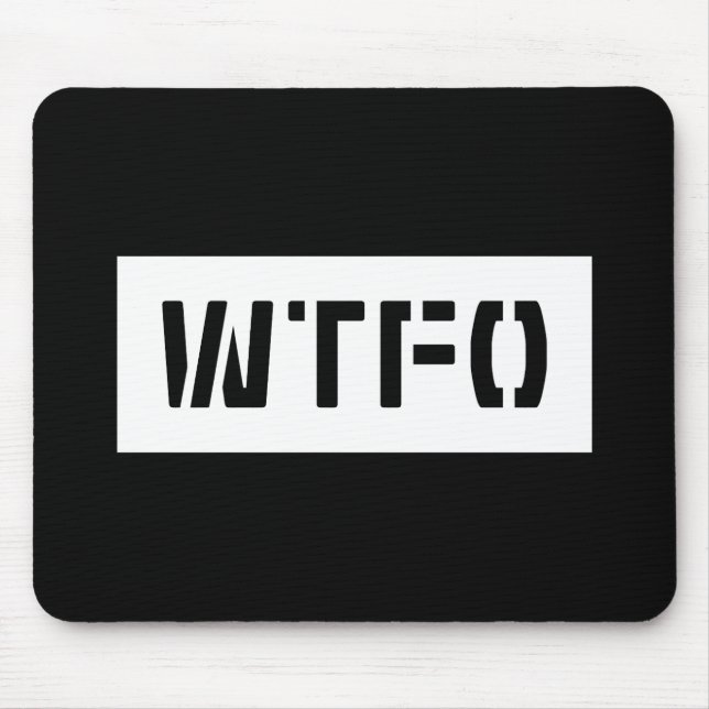 WTFO MOUSE MAT (Front)