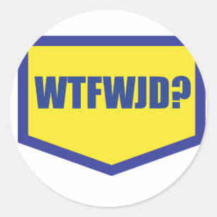 WTFWJD CLASSIC ROUND STICKER