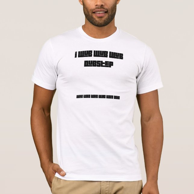 WUB DUB T-Shirt (Front)