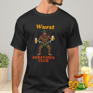 Wurst Behaviour Club for Oktoberfest and Bigfoot T-Shirt