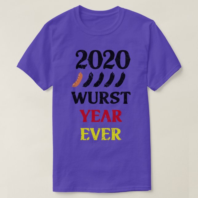 Wurst Year Ever T-Shirt (Design Front)