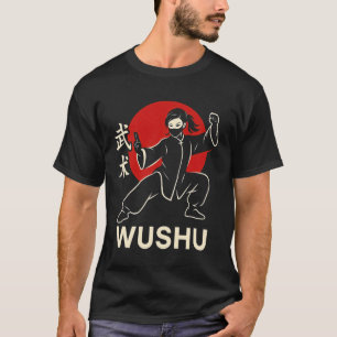 Wushu Girl Chinese Martial Arts Kung Fu Fighter T-Shirt