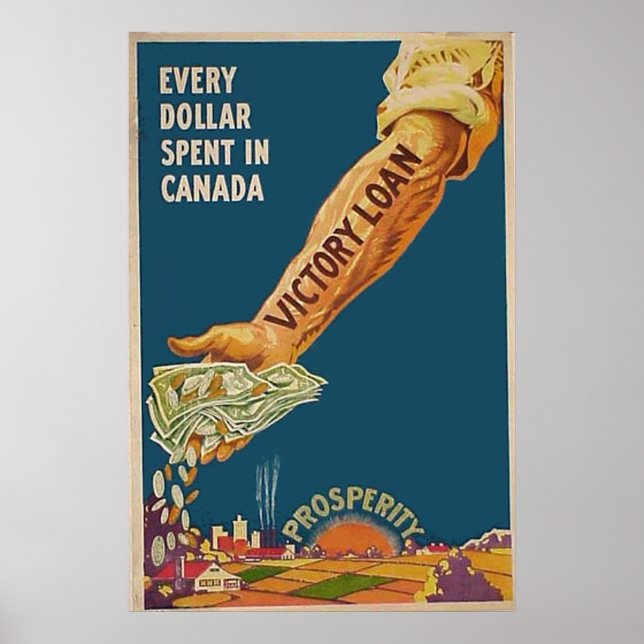 WW1 Canadian Patriotic Canada Prosperity Arm Poster (Front)