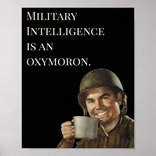 WW2 Army Guy Fab Funny Intelligence Poster (Front)