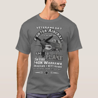 Ww2 Curtiss P 40n Warhawk Veterans T-Shirt