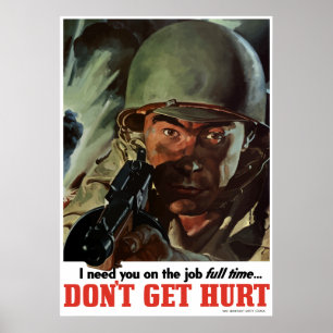 WW2 -- Don't Get Hurt Poster