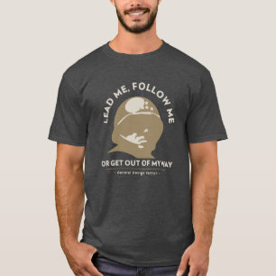 WW2 General George Patton Quote T-Shirt