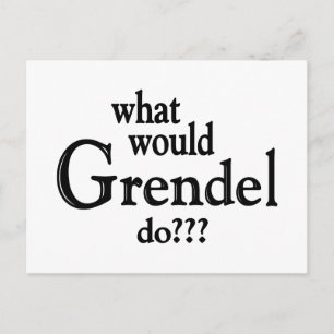 WWGD - Grendel Postcard