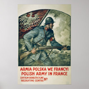 WWI Recruitment Poland Polish Army in France World Poster