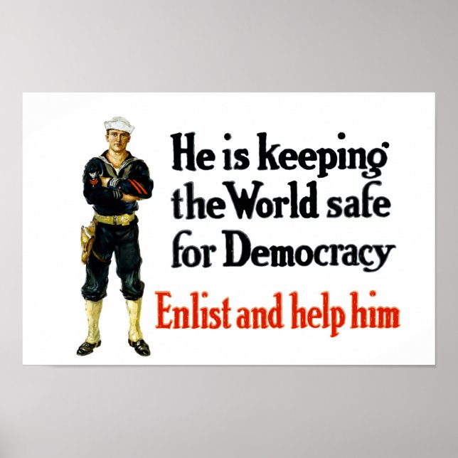WWI Sailor - Keeping The World Safe For Democracy Poster (Front)