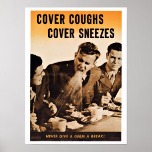 WWII Cover Coughs - Vintage Patriotism Poster