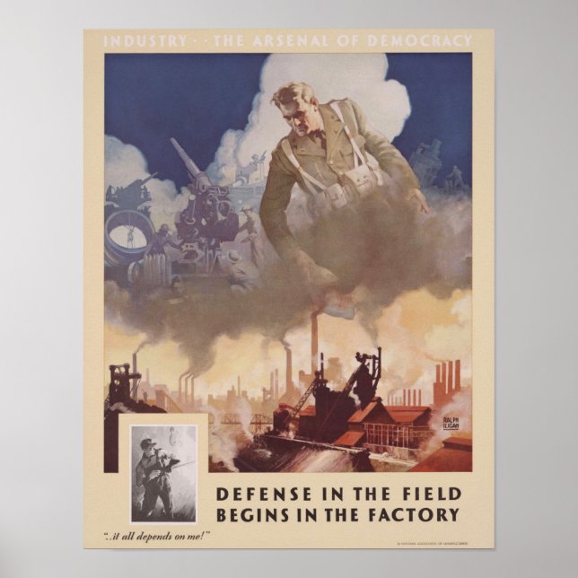 WWII Defence in the Field Begins in the Factory Poster (Front)