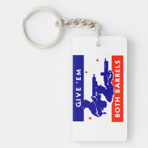 WWII Give 'em Both Barrels Key Ring