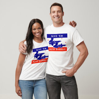 WWII Give 'em Both Barrels T-Shirt