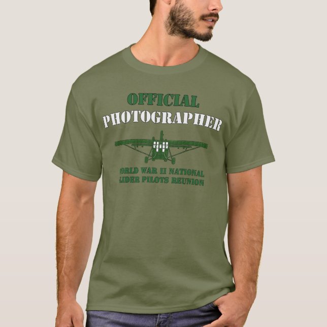 WWII Glider Pilots reunion Photographer T-Shirt (Front)
