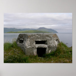 WWII Pillbox in Dutch Harbour, Alaska Poster