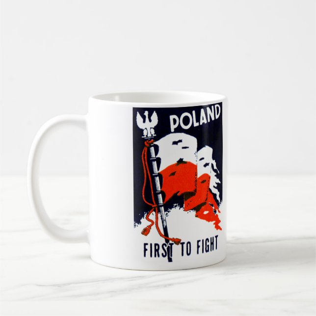 WWII Poland, First to Fight Poster Coffee Mug (Left)