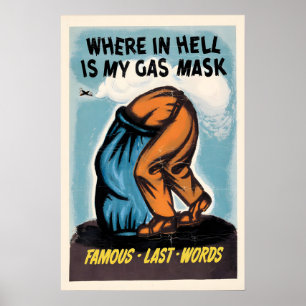 WWII Propaganda Poster Where's My Gas Mask