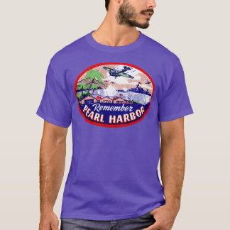 WWII Remember Pearl Harbour 1 T-Shirt