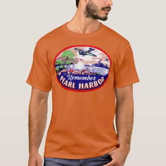 WWII Remember Pearl Harbour 2 T-Shirt