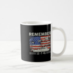 Wwii Remember Pearl Harbour Memorial Day December Coffee Mug