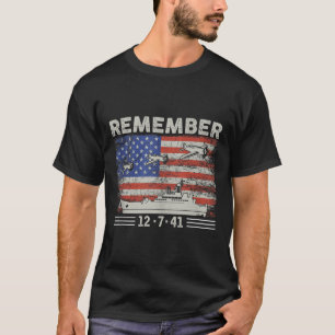 Wwii Remember Pearl Harbour Memorial Day December T-Shirt