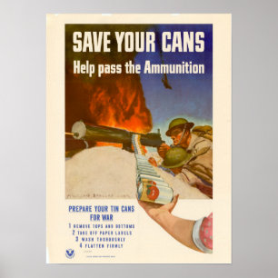 WWII Save Your Cans Poster