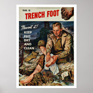 WWII Trench Foot - Vintage Patriotism Poster