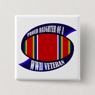 WWII Vet Daughter 15 Cm Square Badge