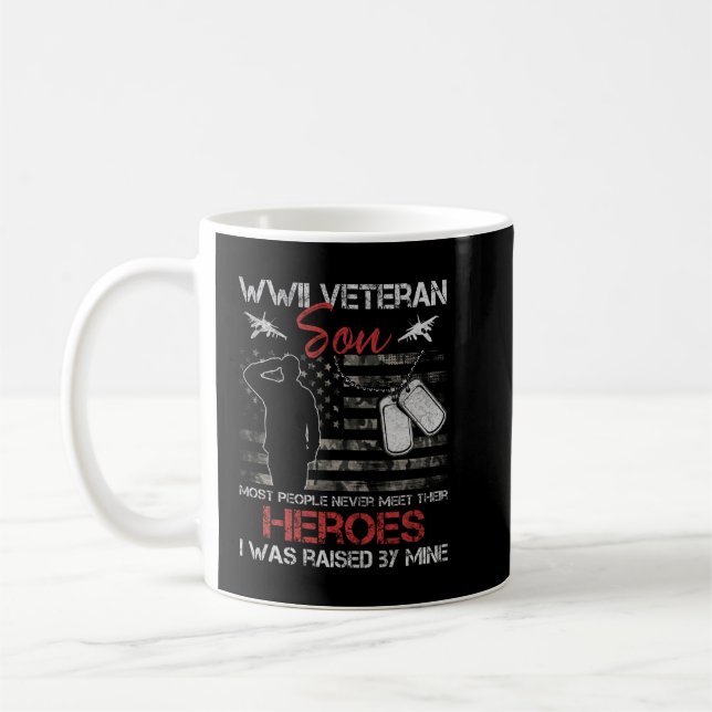 WWII Veteran Son Most People Never Meet Their Hero Coffee Mug (Left)
