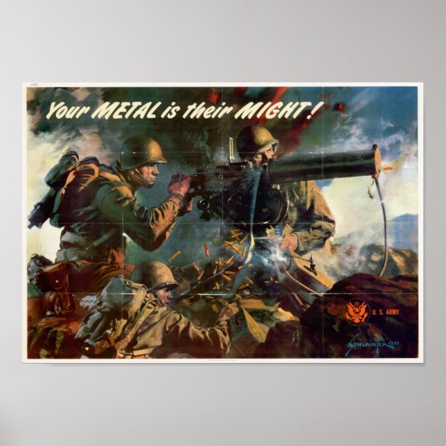 WWII Your Metal Is Their Might! Poster (Front)