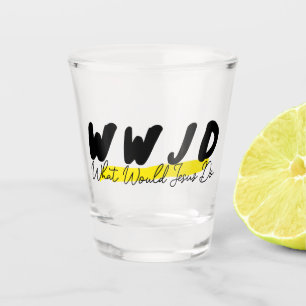 WWJD Shot Glass – “What Would Jesus Do”