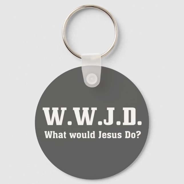WWJD? What Would Jesus Do? Grey Key Ring (Front)