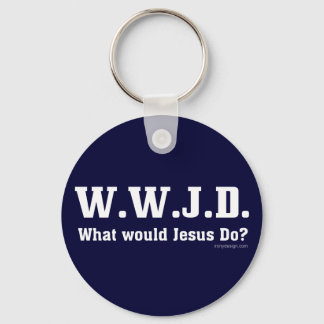 WWJD? What Would Jesus Do? Key Ring