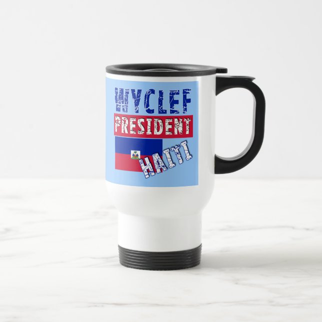 WYCLEF President Haiti Tshirts, Mugs, Buttons Travel Mug (Right)