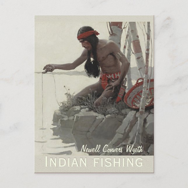 Wyeth Indian fishing CC0480 Postcard (Front)