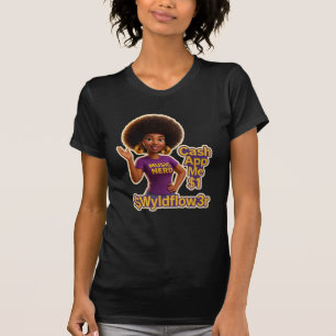 Wyldflow3r "Cash App" T - Shirt