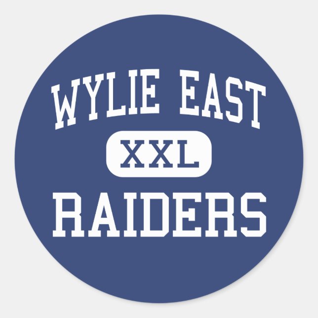 Wylie East - Raiders - High School - Wylie Texas Classic Round Sticker (Front)