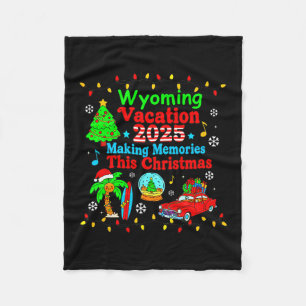 Wyoming Family Vacation 2025 Making Memories Chris Fleece Blanket