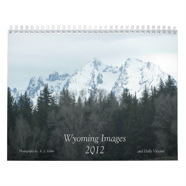 Wyoming Images Calendar 2012 (Cover)