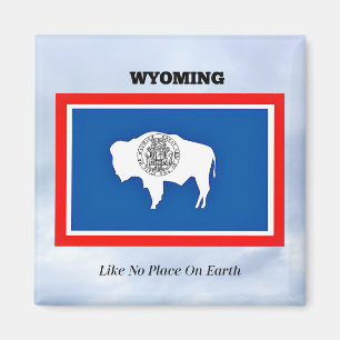 Wyoming, Like No Place On Earth Magnet
