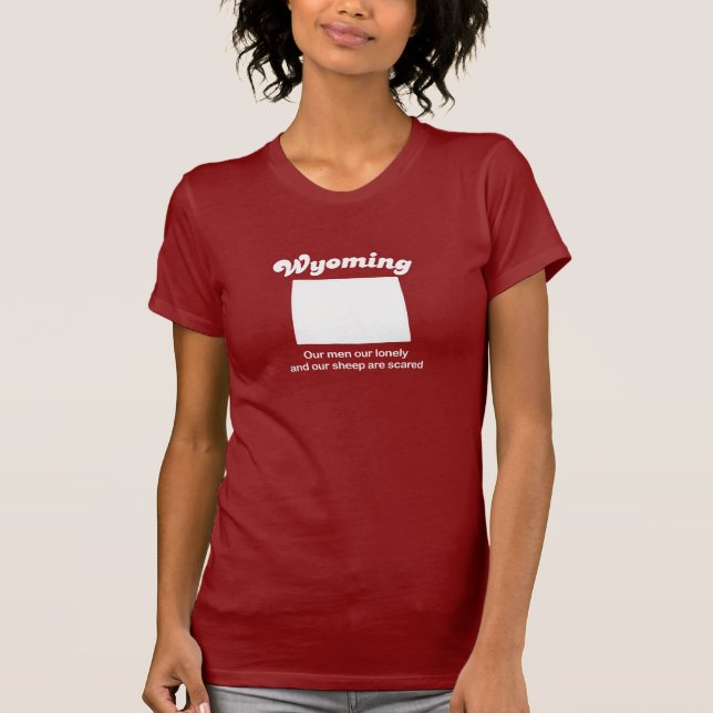 Wyoming - Our sheep are scared T-shirt (Front)